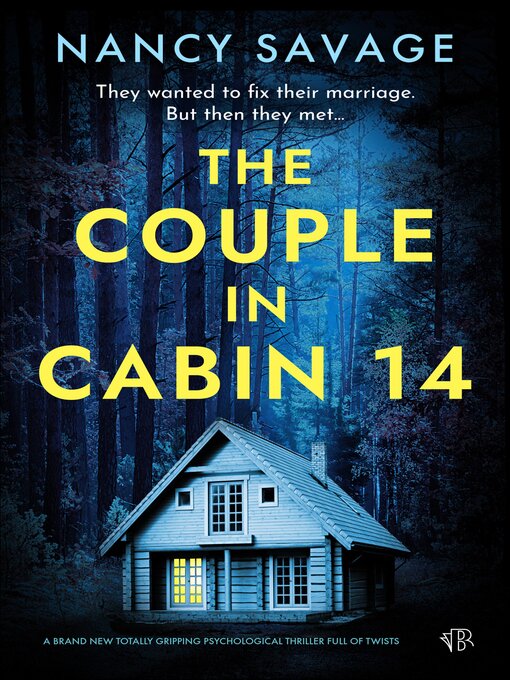 Title details for The Couple in Cabin 14 by Nancy Savage - Available